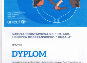 dyplom za zorganizowanie obchodów "Międzynarodowego Dnia Praw Dziecka z UNICEF