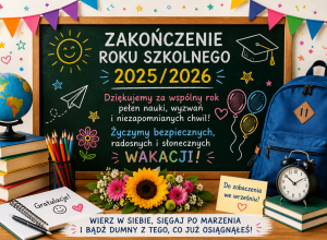 Zakończenie roku szkolnego 2025/2026